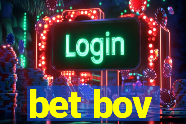 bet bov
